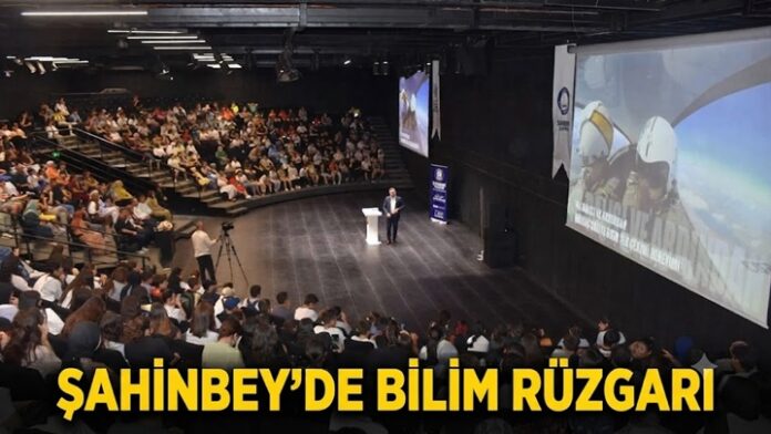 Gaziantep'te Şahinbey Belediyesi'nin bilim ve teknoloji yatırımları meyvelerini veriyor
