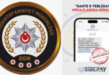Gaziantep Emniyet Müdürlüğü’nden “E-tebligat” dolandırıcılığı uyarısı