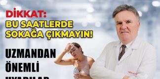 Uzmandan sıcak hava uyarısı: Gaziantep’te bu saatlerde dışarı çıkmayın!
