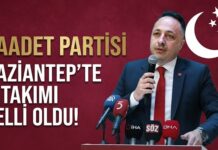Saadet Partisi’nin Gaziantep’te yeni kadrosu belli oldu