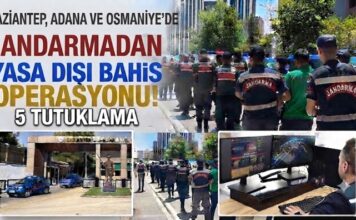 Gaziantep, Adana ve Osmaniye’de yasa dışı bahis operasyonu: 5 tutuklama