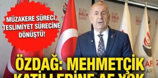 Ümit Özdağ’dan sert çıkış: “Müzakere süreci, teslimiyet sürecine dönüştü”