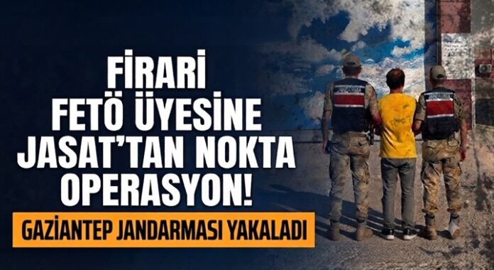Gaziantep'te yakalanan firari FETÖ hükümlüsü tutuklandı