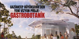 İpek Yolu’nun tarihi ve kültürel mirasından ilham alındı! Gaziantep’te Gastrobotanik Bahçesi açılıyor