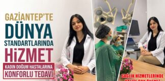 Gaziantep’te kadın doğum hastalarına dünya standartlarında hizmet