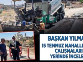 Başkan Yılmaz, 15 Temmuz Mahallesi’ndeki çalışmaları yerinde inceledi