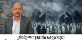 AGRT Yönetim Kurulu Başkanı Halef Bilgiç’ten Srebrenitsa mesajı: Unutmadık, unutmayacağız!
