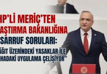 CHP Gaziantep Milletvekili Meriç’ten Ulaştırma Bakanı Uraloğlu’na 4 kritik soru