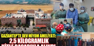 Özellikli cerrahi başarısı: Gaziantep’te hastanın rahminden 2.5 kiloluk dev miyom çıkarıldı!