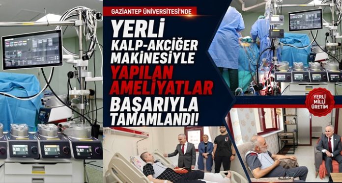 Yerli kalp-akciğer makinesi Gaziantep'te açık kalp ameliyatlarında başarıyla kullanıldı