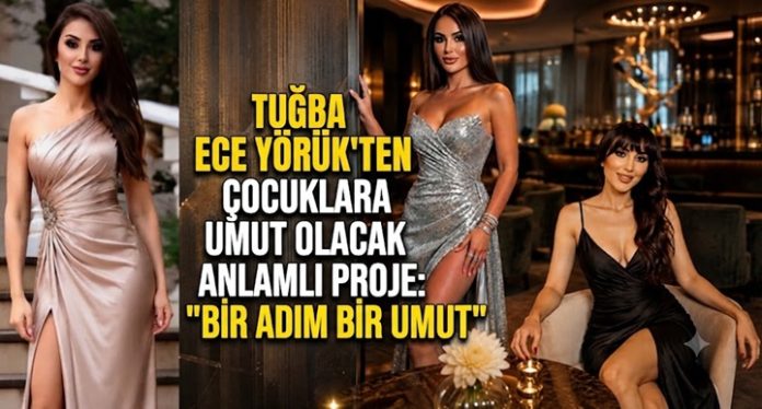 Tuğba Ece Yörük'ten çocuklar için anlamlı proje