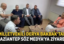 Bakbak, Gaziantep SÖZ Medya’yı ziyaret etti