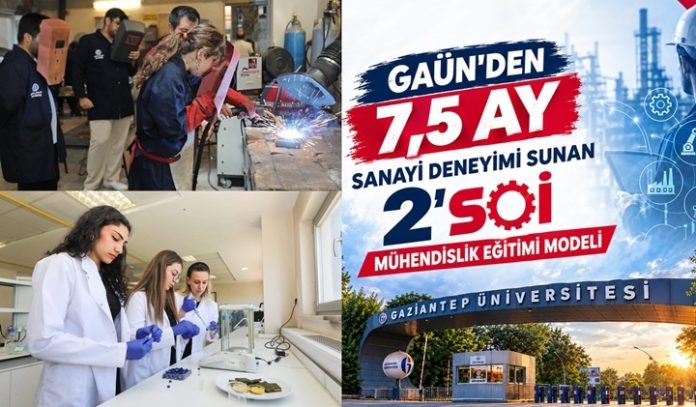 Gaziantep Üniversitesi'nden mühendislik eğitiminde zorunlu staj uygulaması
