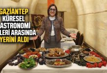 Küresel gastronomi liginde Gaziantep 17’nci, İstanbul 24’üncü ve İzmir 84’üncü sırada