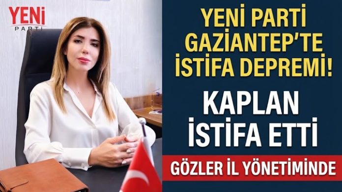 Yeni Parti Gaziantep'te istifa şoku!