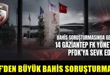 TFF, bahis oynayan 448 kulüp yöneticisini açıkladı! Gaziantep FK’dan 14 isim de listede