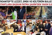 Başkan Fatma Şahin GastroAntep stantlarını ziyaret etti