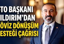 GTO Başkanı Yıldırım: “Döviz desteği kriterleri esnetilmeli”