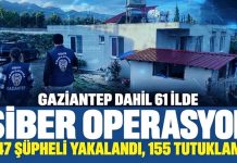 Gaziantep dahil 61 ilde dev siber operasyon: 547 şüpheli yakalandı