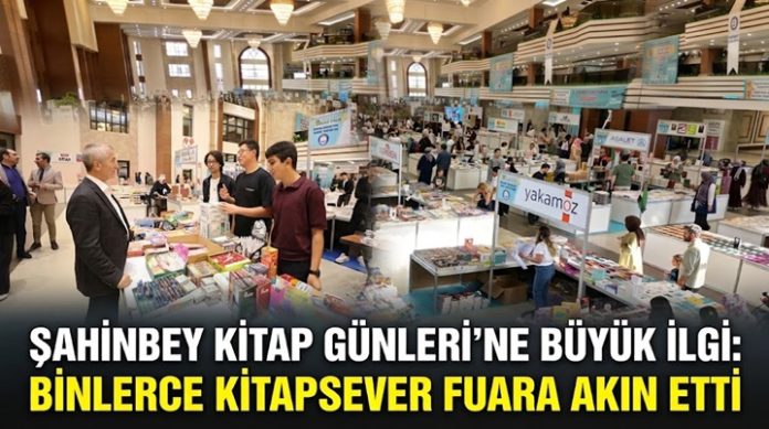 Gaziantep’te Şahinbey Kitap Fuarı büyük ilgi gördü