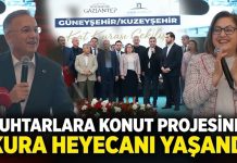 Kuralar çekildi: Gaziantep’te muhtarlar ev sahibi oluyor