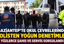 Gaziantep’te okul çevrelerinde polis ekiplerinden sıkı denetim
