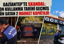 Gaziantep’te skandal: Son kullanma tarihi geçmiş ürün satan 2 market kapatıldı