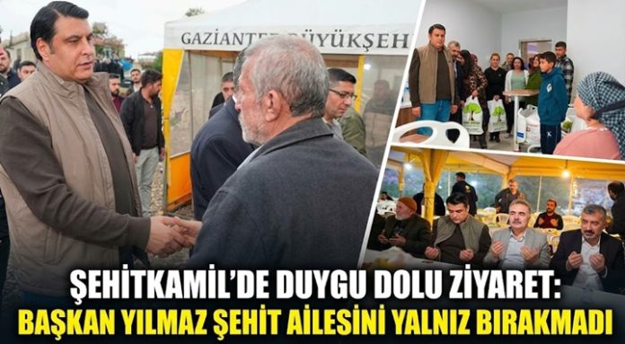 Yılmaz’dan Şehit Mustafa Aslan’ın ailesine ziyaret: Şehidimizin emaneti başımızın tacıdır